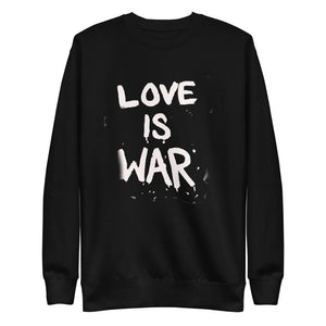 Love is War Fleece Pullover