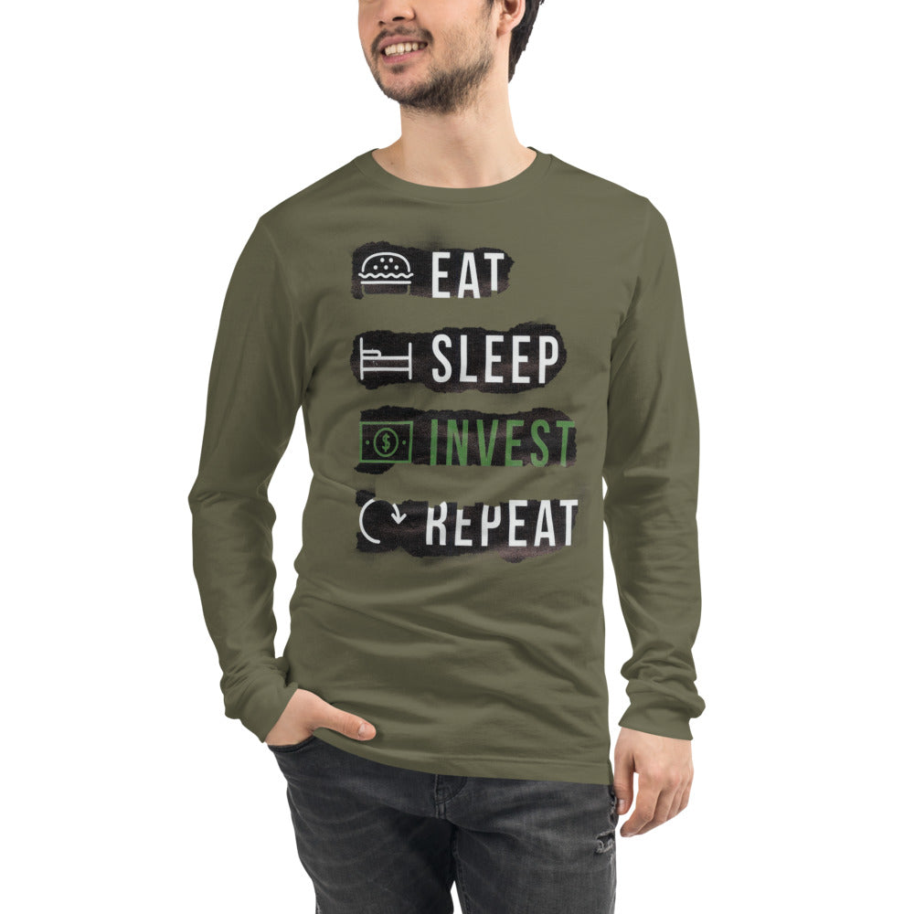 Eat Sleep invest repeat Long Sleeve Tee